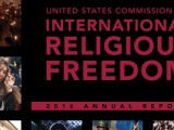 Phúc trình thường niên của Uỷ hội Hoa Kỳ Bảo vệ Tự do Tôn giáo Trên Thế giới đề nghị đặt Việt Nam vào Danh sách các quốc gia đàn áp tôn giáo cần đặc biệt quan tâm