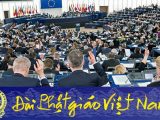 Quốc hội Châu Âu vừa thông qua Nghị Quyết tố cáo Việt Nam